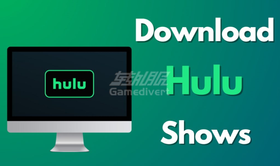 如何下载Hulu App Hulu, 葫芦,美国流媒体, 国内怎么观看Hulu,国内如何使用Hulu,地域限制解除, Hulu观看2025最新方案, Hulu美区账号注册, Hulu礼品卡购买, Hulu如何下载,Hulu如何观看,Hulu会员账号购买,Hulu共享账号